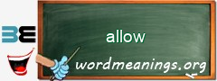 WordMeaning blackboard for allow